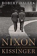 E-Book (epub) Nixon and Kissinger von Robert Dallek
