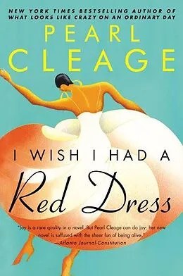 E-Book (epub) I Wish I Had a Red Dress von Pearl Cleage