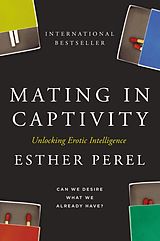 eBook (epub) Mating in Captivity de Esther Perel