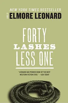 E-Book (epub) Forty Lashes Less One von Elmore Leonard