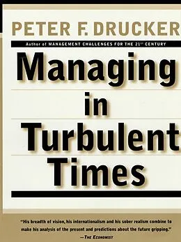 E-Book (epub) Managing In Turbulent Times von Peter F. Drucker