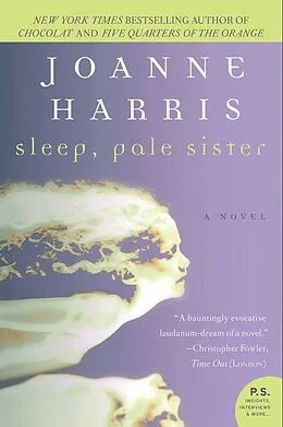 E-Book (epub) Sleep, Pale Sister von Joanne Harris