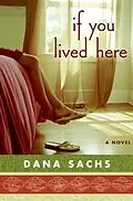 E-Book (epub) If You Lived Here von Dana Sachs