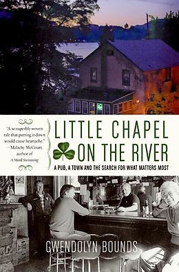 eBook (epub) Little Chapel on the River de Gwendolyn Bounds