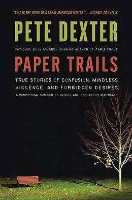 E-Book (epub) Paper Trails von Pete Dexter
