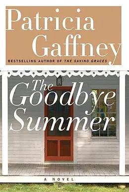 E-Book (epub) The Goodbye Summer von Patricia Gaffney
