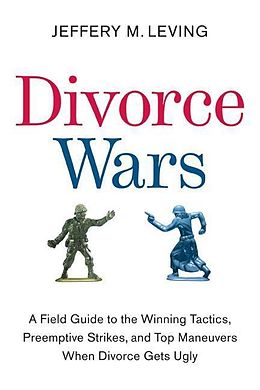 eBook (epub) Divorce Wars de Jeffery M. Leving