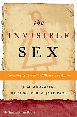 E-Book (epub) Invisible Sex von J. M. Adovasio