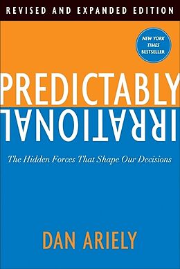 Livre Relié Predictably Irrational de Dan Ariely