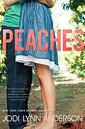 E-Book (epub) Peaches von Jodi Lynn Anderson