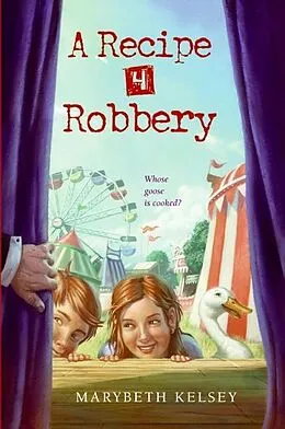 E-Book (epub) A Recipe for Robbery von Marybeth Kelsey