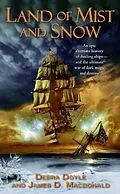 E-Book (epub) Land of Mist and Snow von Debra Doyle, James D. Macdonald