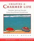 E-Book (epub) Creating a Charmed Life von Victoria Moran