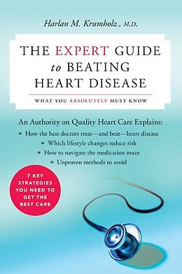 E-Book (epub) Expert Guide to Beating Heart Disease von Harlan M. Krumholz