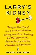 E-Book (epub) Larry's Kidney von Daniel Asa Rose