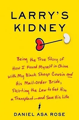 E-Book (epub) Larry's Kidney von Daniel Asa Rose