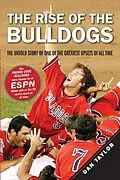 E-Book (epub) The Rise of the Bulldogs von Dan Taylor
