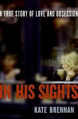E-Book (epub) In His Sights von Kate Brennan