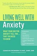 E-Book (epub) Living Well with Anxiety von Carolyn Chambers Clark