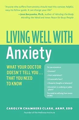 E-Book (epub) Living Well with Anxiety von Carolyn Chambers Clark