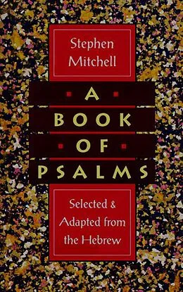 E-Book (epub) A Book of Psalms von Stephen Mitchell