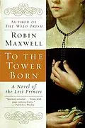 E-Book (epub) To the Tower Born von Robin Maxwell