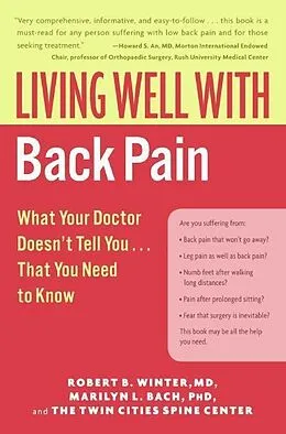 E-Book (epub) Living Well with Back Pain von Robert B. Winter, Marilyn L. Bach, Twin Cities Spine Center