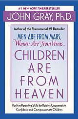 E-Book (epub) Children Are from Heaven von John Gray