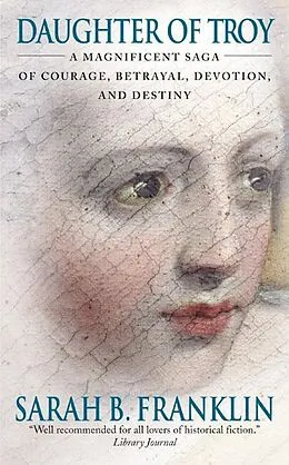 E-Book (epub) Daughter of Troy von Sarah B. Franklin