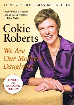 eBook (epub) We Are Our Mothers' Daughters de Cokie Roberts