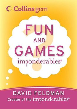 E-Book (epub) Imponderables(R): Fun and Games von David Feldman
