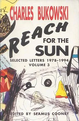 E-Book (epub) Reach for the Sun Vol. 3 von Charles Bukowski