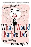 E-Book (epub) What Would Barbra Do? von Emma Brockes