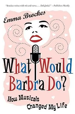 E-Book (epub) What Would Barbra Do? von Emma Brockes
