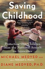 eBook (epub) Saving Childhood de Michael Medved