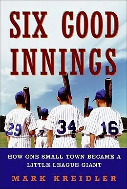 E-Book (epub) Six Good Innings von Mark Kreidler