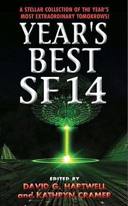 E-Book (epub) Year's Best SF 14 von David G. Hartwell, Kathryn Cramer