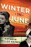 E-Book (epub) Winter in June von Kathryn Miller Haines