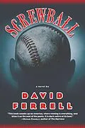 E-Book (epub) Screwball von David Ferrell