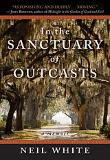 eBook (epub) In the Sanctuary of Outcasts de Neil White