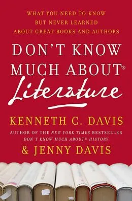 E-Book (epub) Don't Know Much About Literature von Kenneth C. Davis