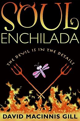 E-Book (epub) Soul Enchilada von David Macinnis Gill