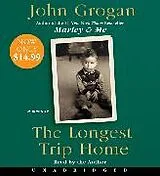 Audio CD (CD/SACD) The Longest Trip Home Low Price CD von John Grogan