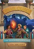 E-Book (epub) Grail Quest: The Shadow Companion von Laura Anne Gilman