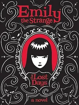 E-Book (epub) Emily the Strange: The Lost Days von Rob Reger