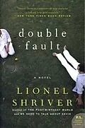 E-Book (epub) Double Fault von Lionel Shriver