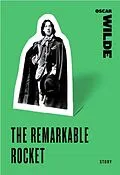 E-Book (epub) The Remarkable Rocket von Oscar Wilde