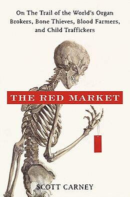 Fester Einband The Red Market von Scott Carney