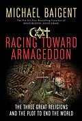 E-Book (epub) Racing Toward Armageddon von Michael Baigent
