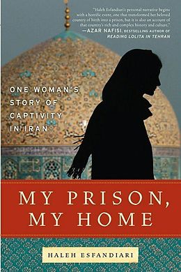 eBook (epub) My Prison, My Home de Haleh Esfandiari